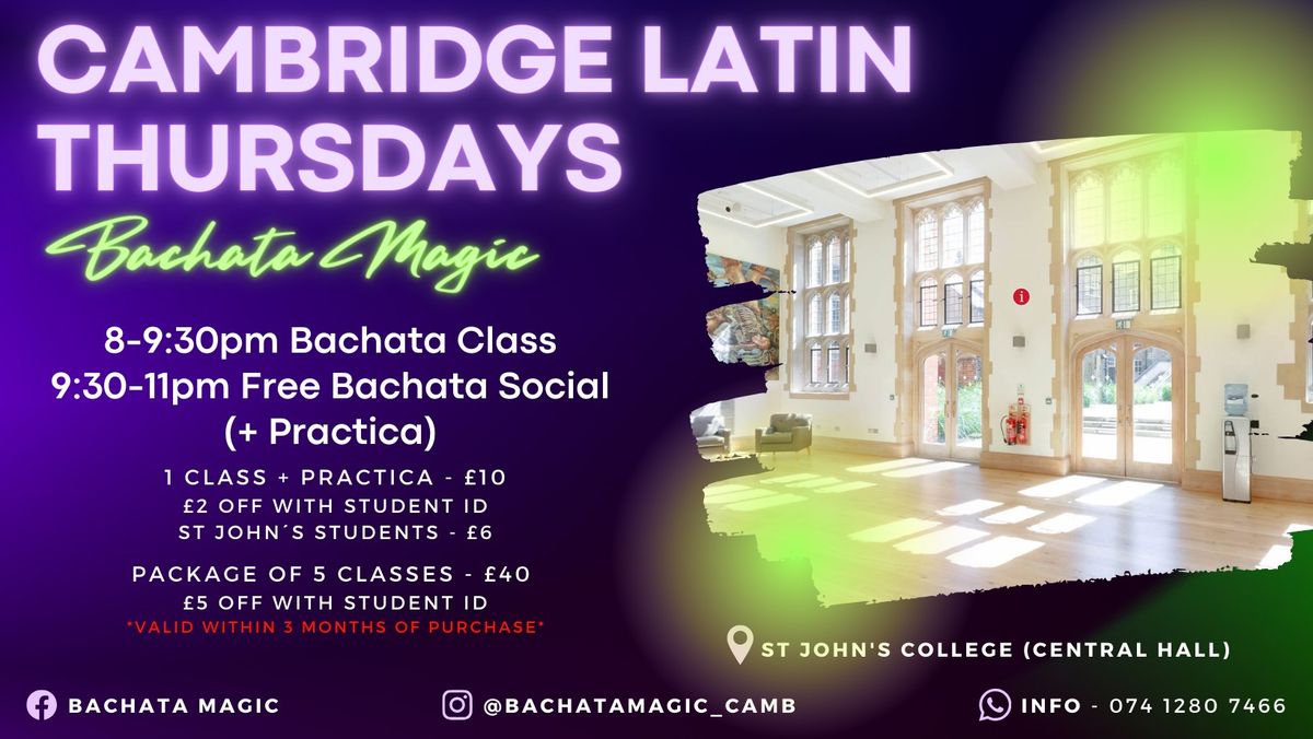 Cambridge Latin Thursdays - Bachata Magic (St John\u00b4s College - Central Hall)