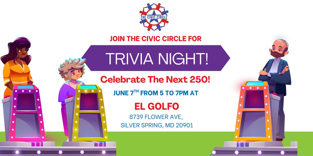 Celebrate "The Next 250" with The Civic Circle!