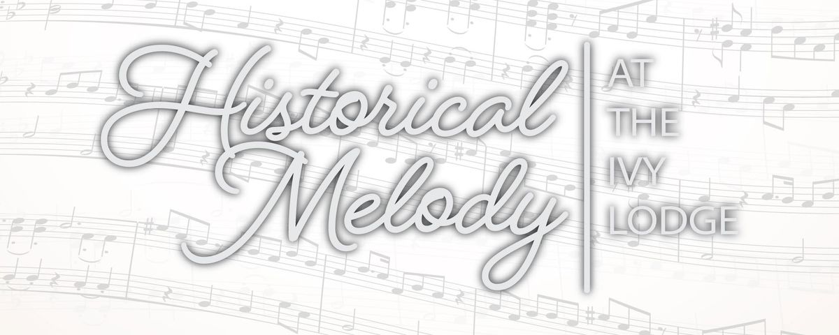 Historical Melody