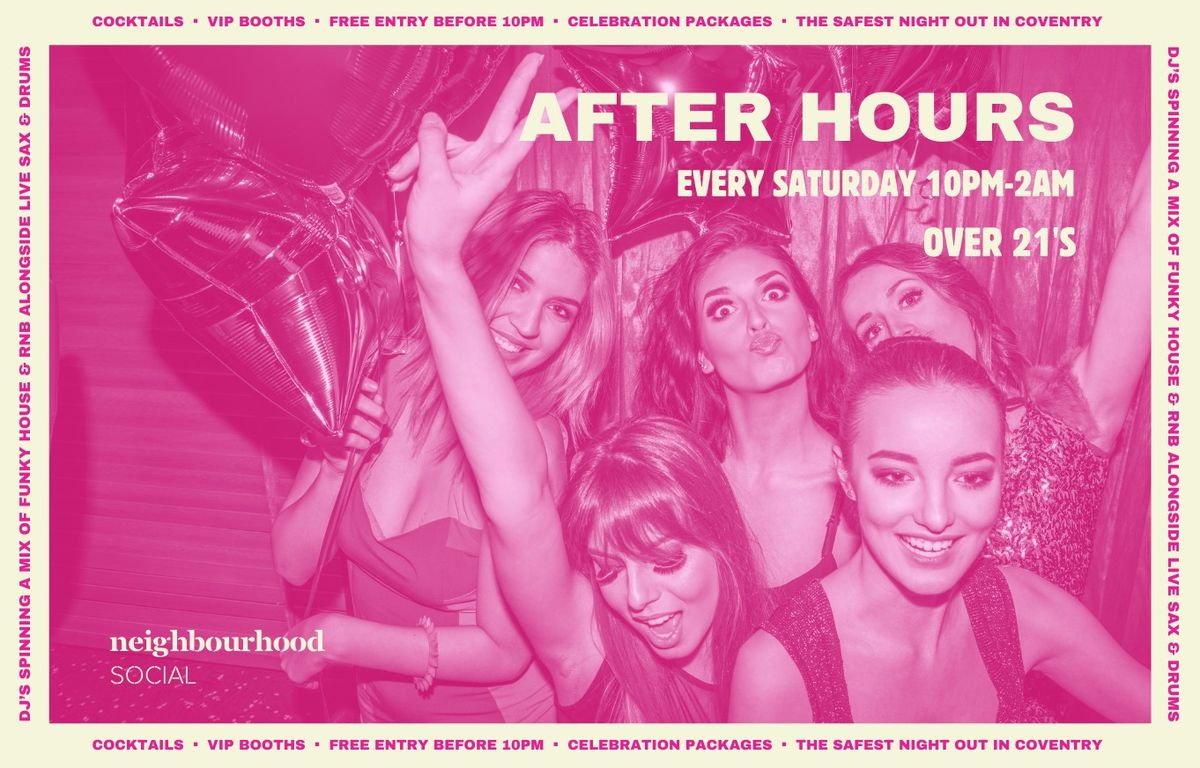 After Hours - Over 21's Club Night