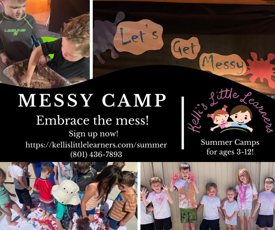 Messy Camp at Kelli\u2019s Little Learners