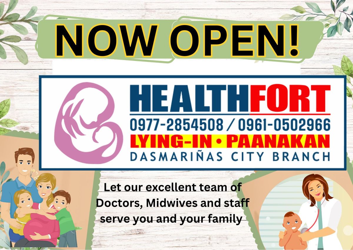 HealthFort Lying-In Clinic Dasmari\u00f1as Branch 1st Anniversary!