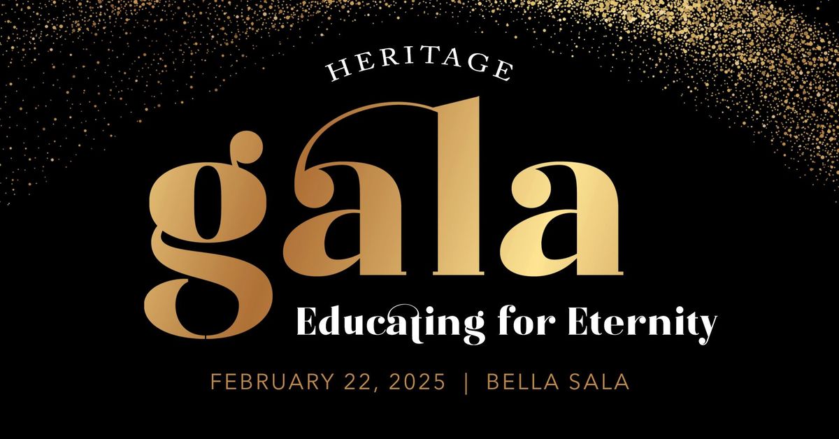 Heritage Gala, Educating for Eternity