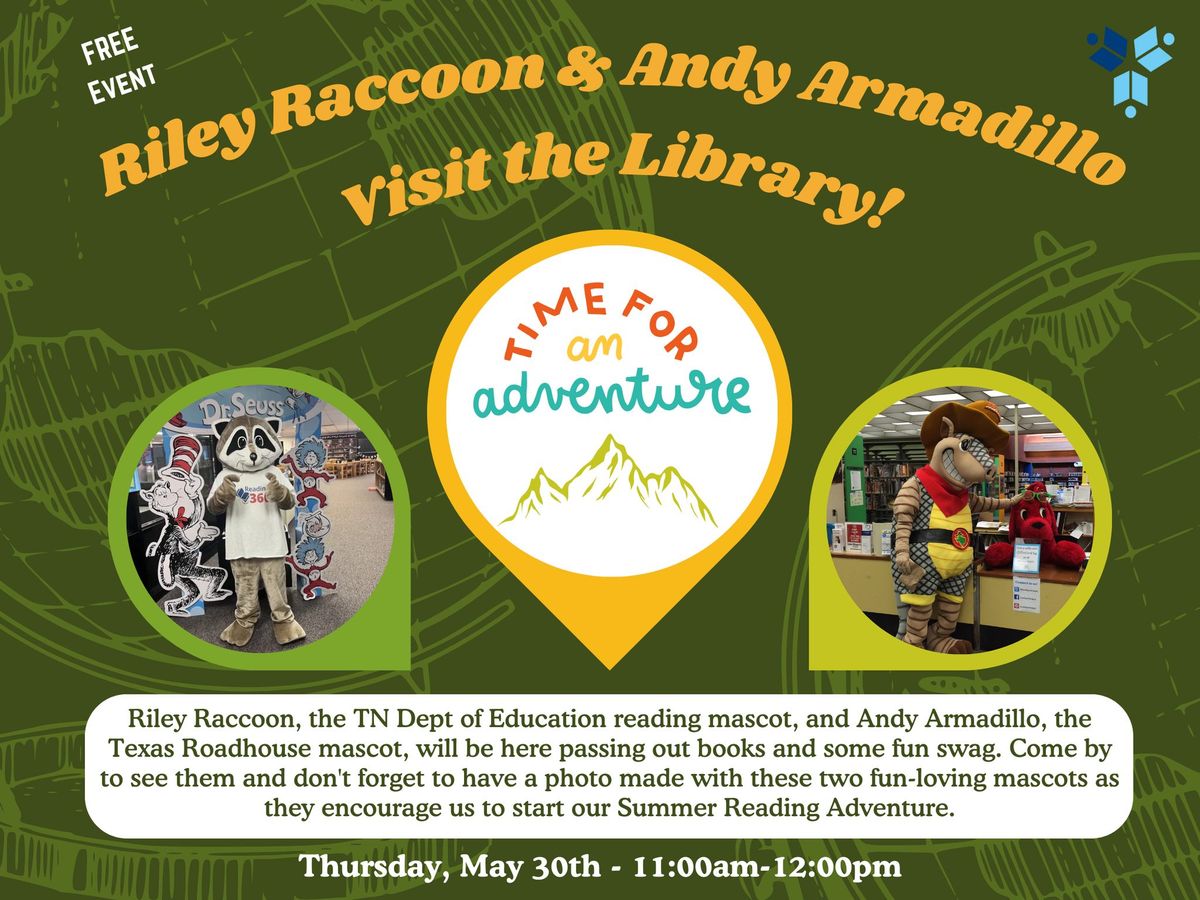 Riley Raccoon & Andy Armadillo visit the Library!