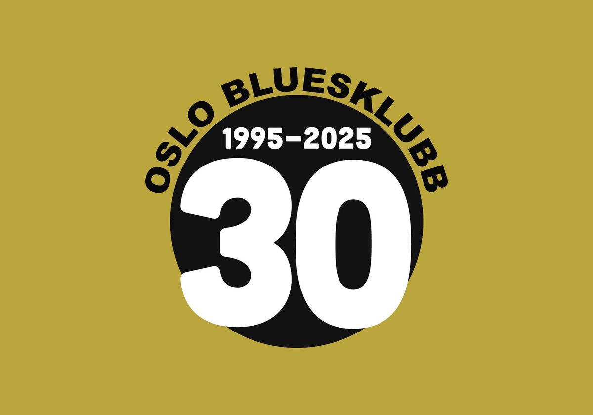 Jubileumsfest Oslo Bluesklubb 30 \u00e5r