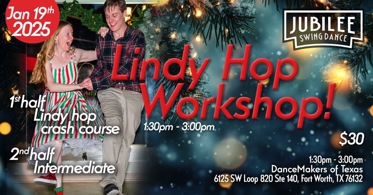 Lindy Hop Workshops!!! 