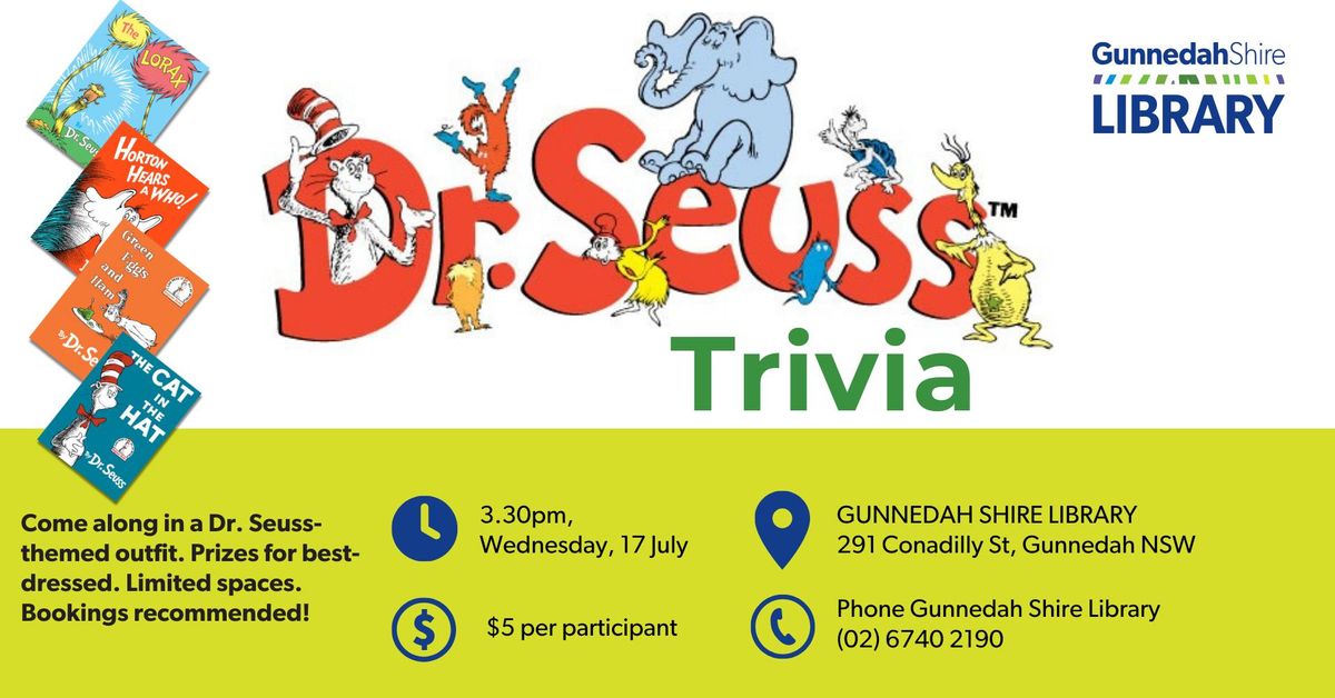 Dr Suess Trivia Afternoon