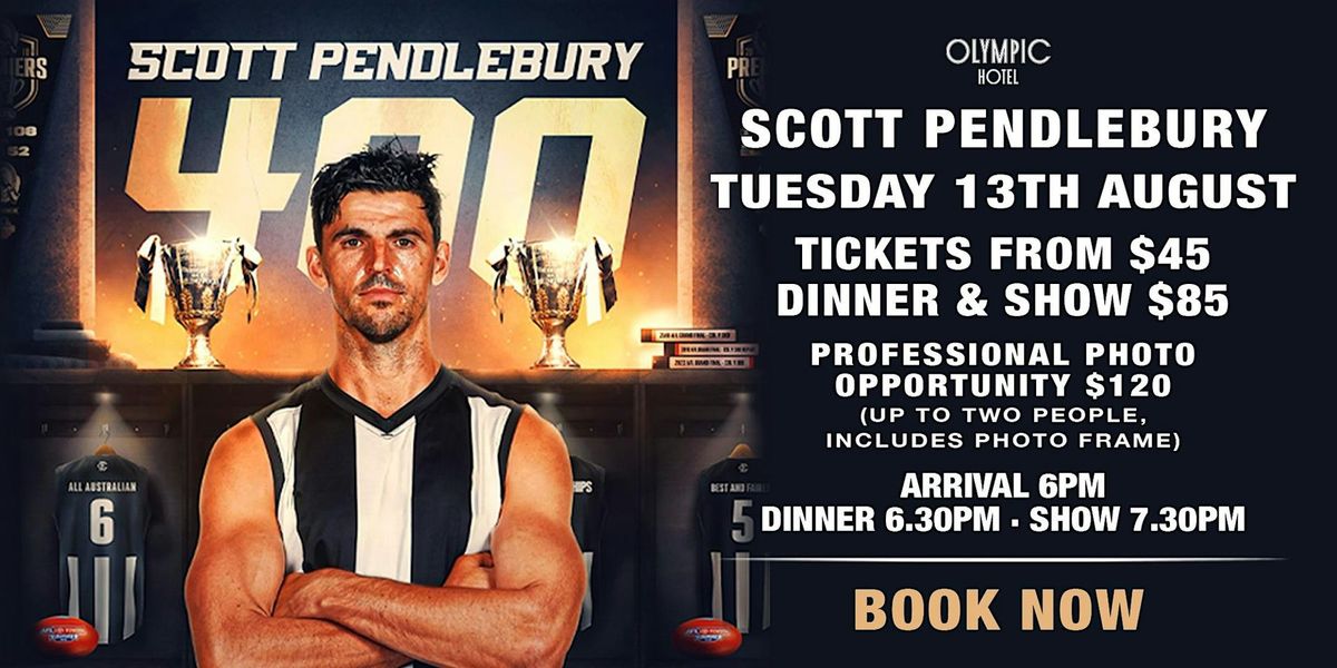 An evening with Scott Pendlebury LIVE at Olympic Hotel!