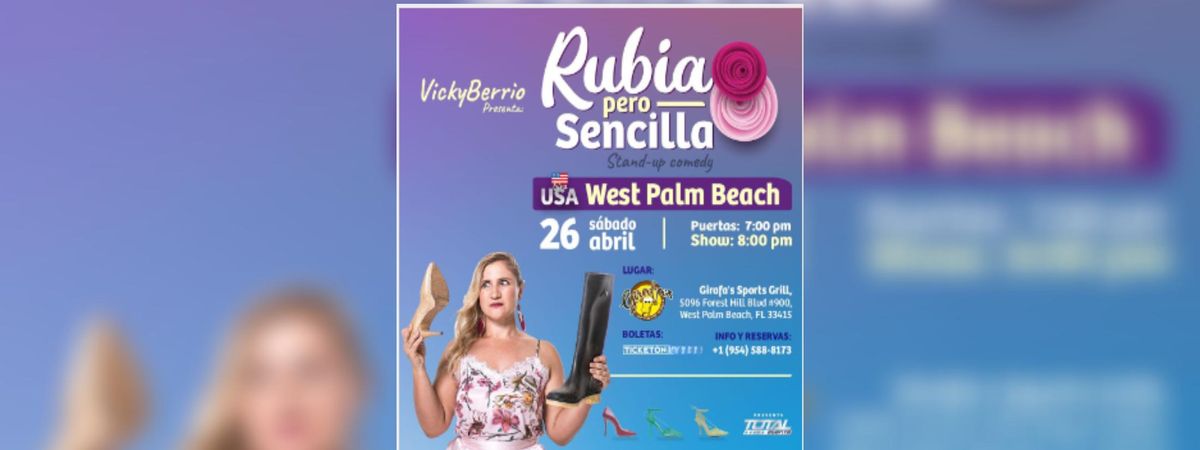 VICKY  BERRIO -RUBIA PERO SENCILLA EN WEST PALM BEACH