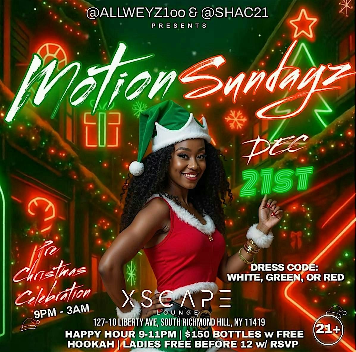 Dec 21st  Motion Sundayz