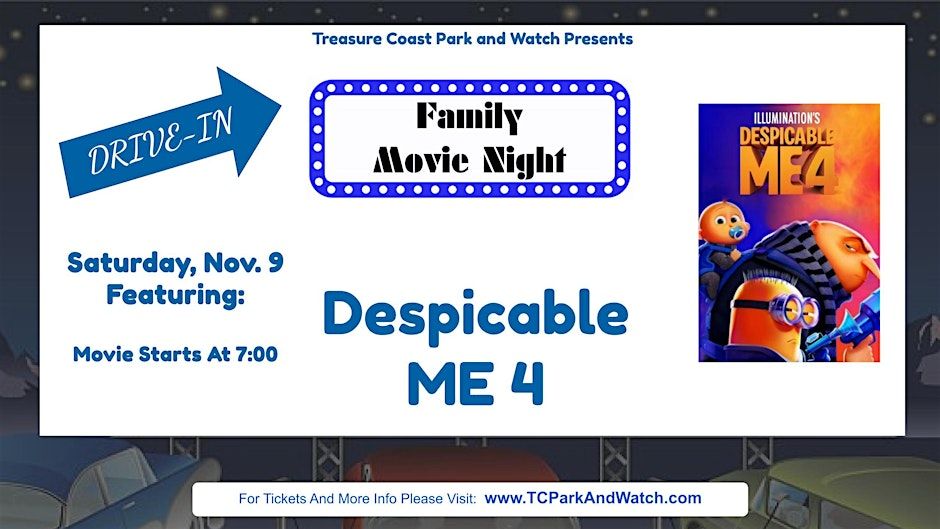 Saturday Drive In Movie Nights | Despicable Me 4