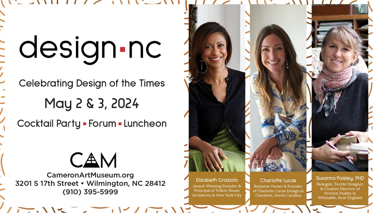 Design NC: Celebrating the Design of the Times