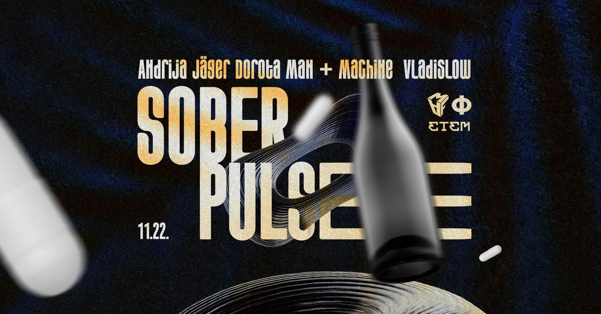 Sober Pulse \/\/ FABRIKA KLUB