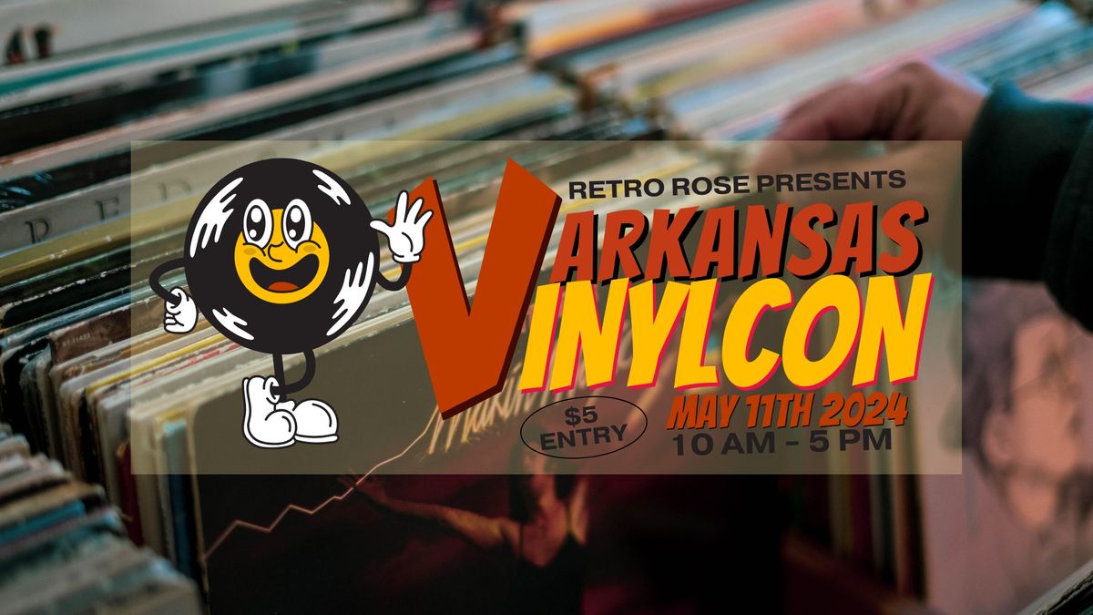 Arkansas Vinyl Convention Spring '24