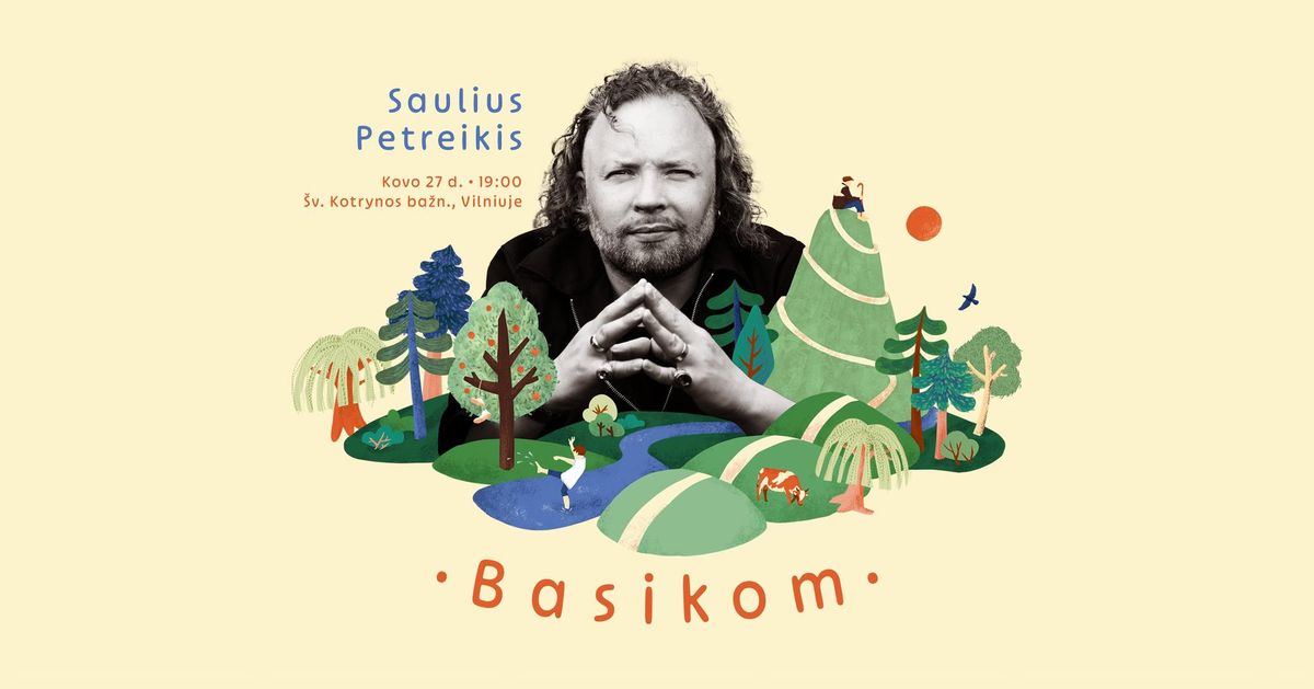 Saulius Petreikis - Basikom - Vilnius