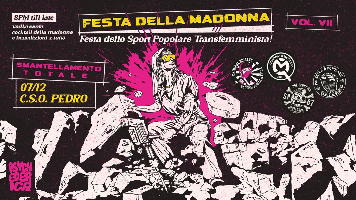 Festa della Madonna Vol. VII \u2730 Smantellamento TOTALE