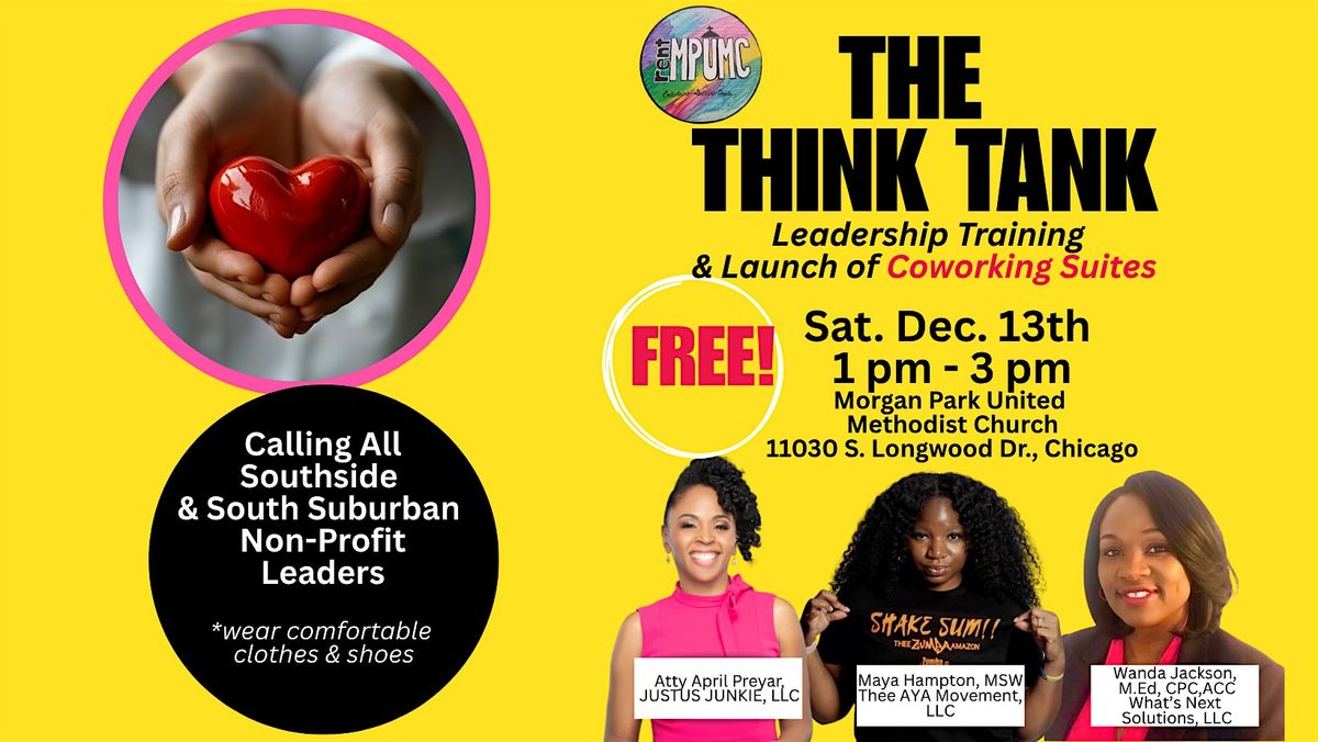 THE THINK TANK: Leadership Training and Coworking Launch