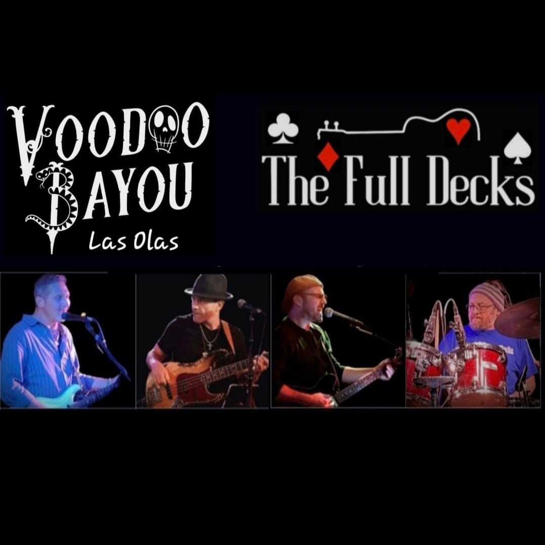 The Full Decks @ Voodoo Bayou (Ft. Lauderdale)