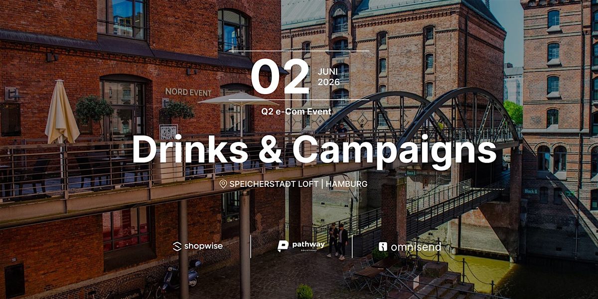 Drinks & Campaigns 2026: Q2 e-Com Event