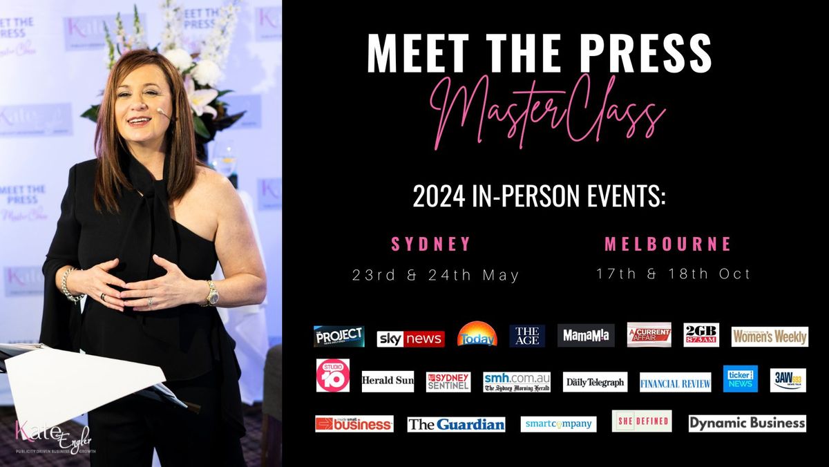 Meet the Press MasterClass Sydney 2024