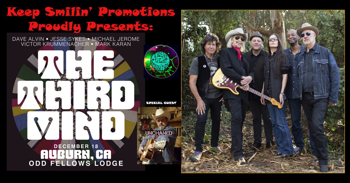 THE THIRD MIND w\/ DAVE ALVIN, Mark Karan++ W\/ UNCHAINED @ The Foothill Filmore - Auburn CA ! 