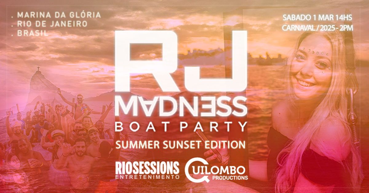 RIO madness BOAT PARTY \u2605 Sunset Edition \u2605 CARNAVAL 2025 \u2605