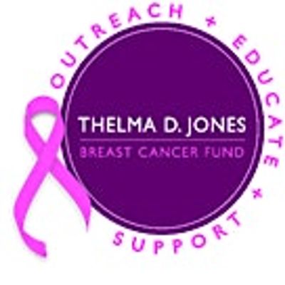 Thelma D. Jones Breast Cancer Fund (TDJBCF)