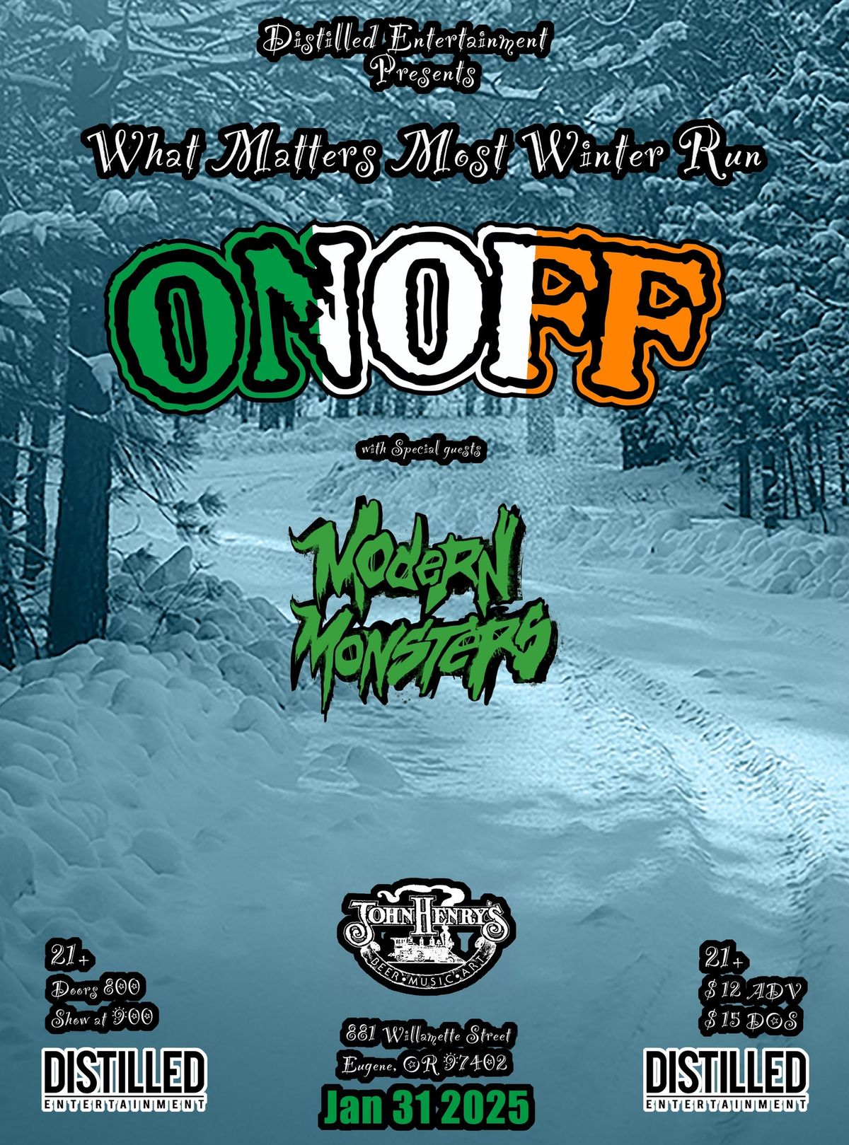 ONOFF wsg Modern Monsters at John Henry's