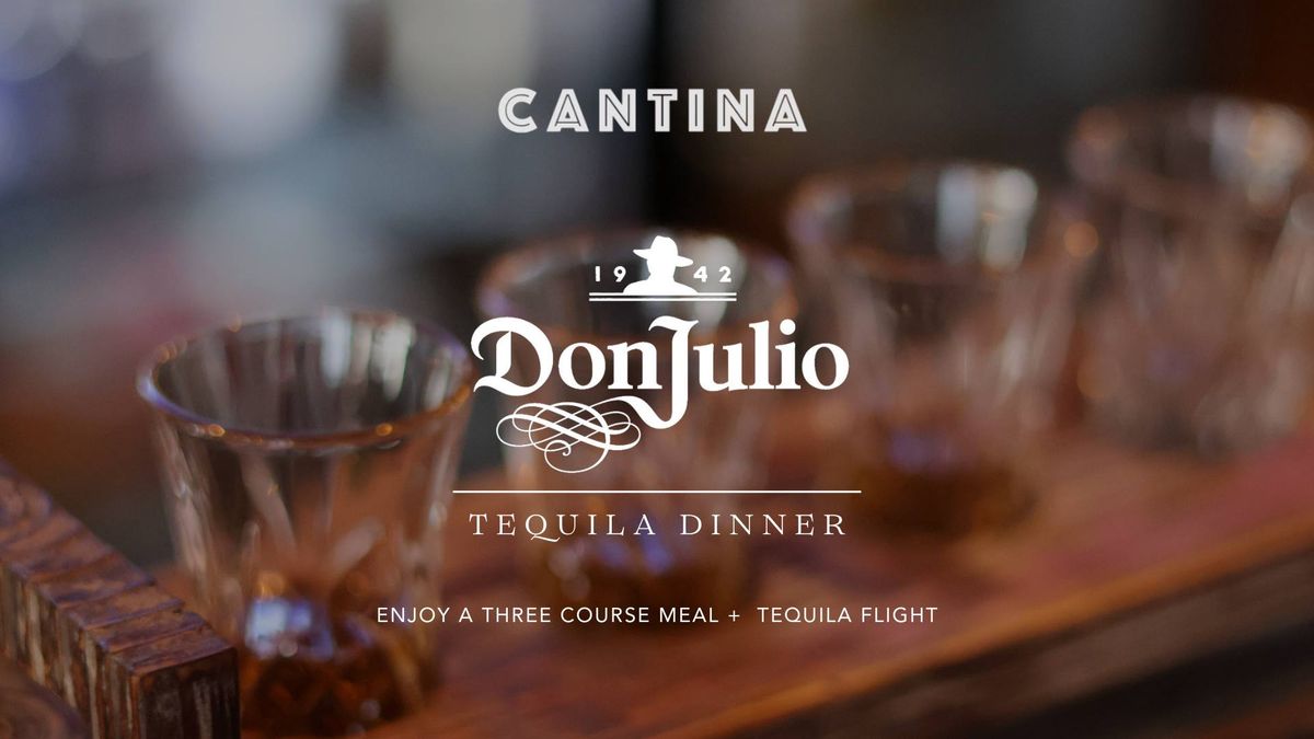 Don Julio Tequila Dinner