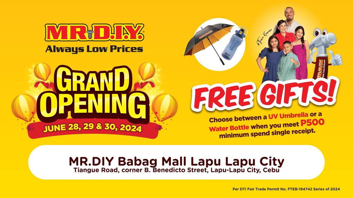 GRAND OPENING: MR.DIY Babag Mall, Lapu-Lapu City