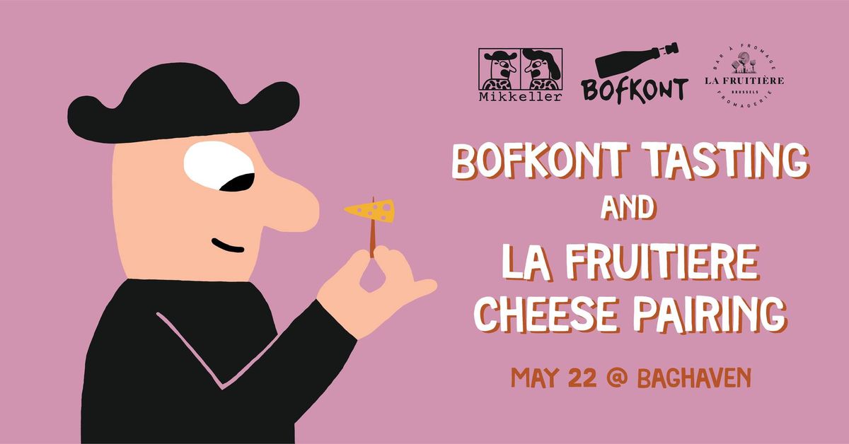 Exclusive Bofkont Tasting & Cheese Pairing