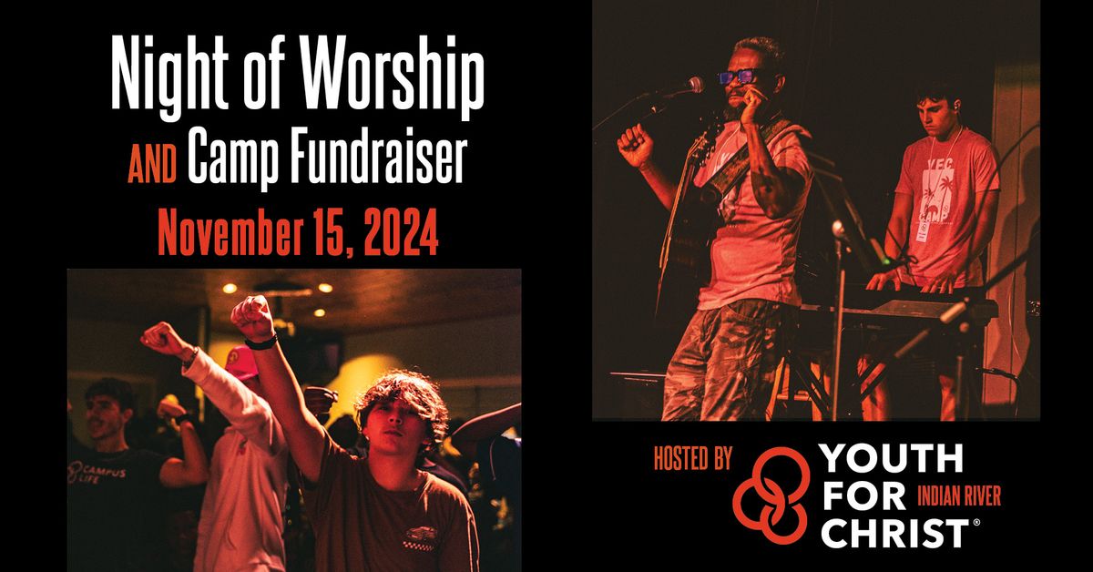 Night of Worship and Camp Fundraiser