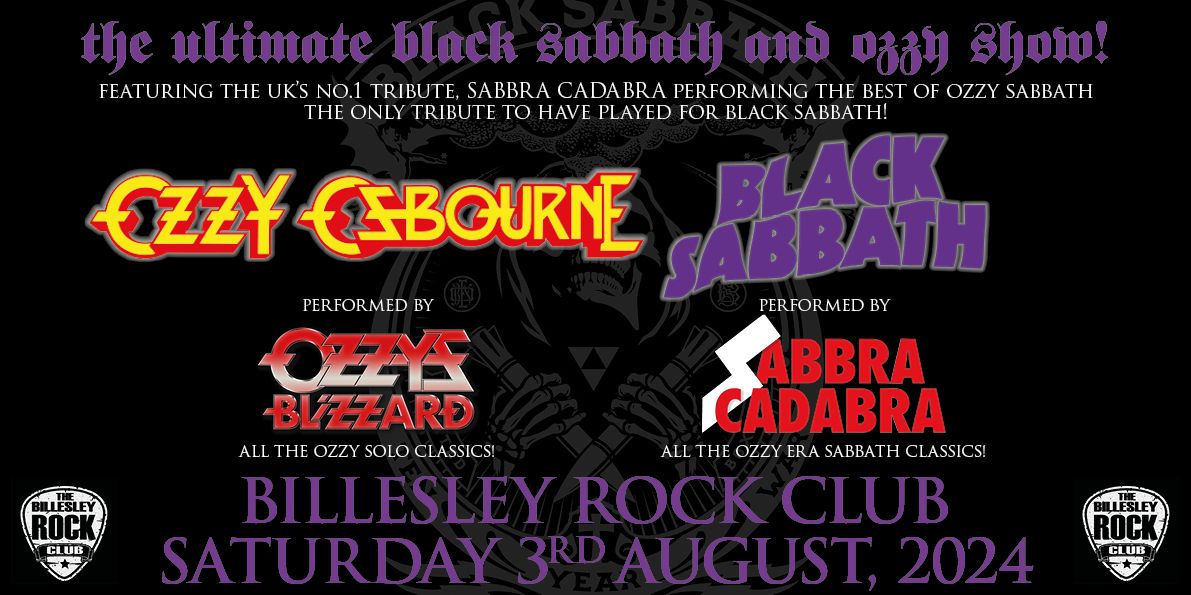 Sabbra Cadabra + Ozzy's Blizzard - Billesley Rock Club