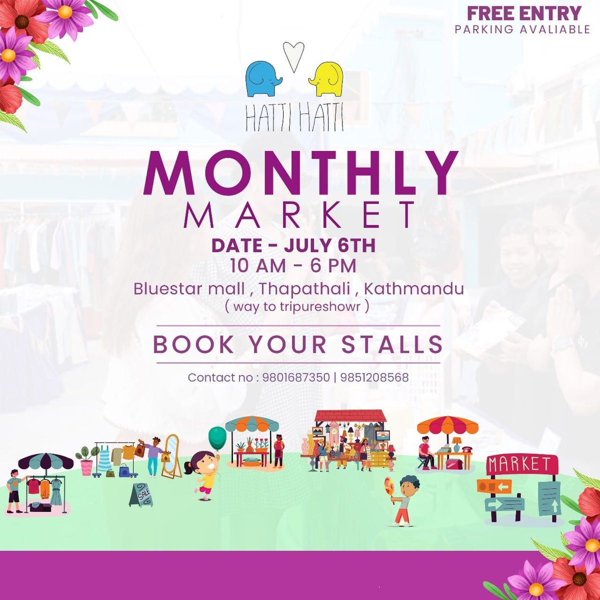 Hatti Hatti Monthly Market 