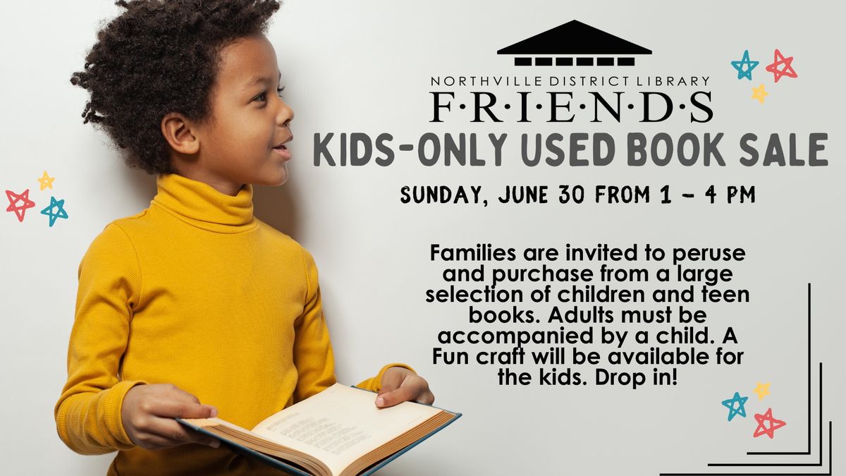 Friends of NDL "Kids Only" Used Book Sale