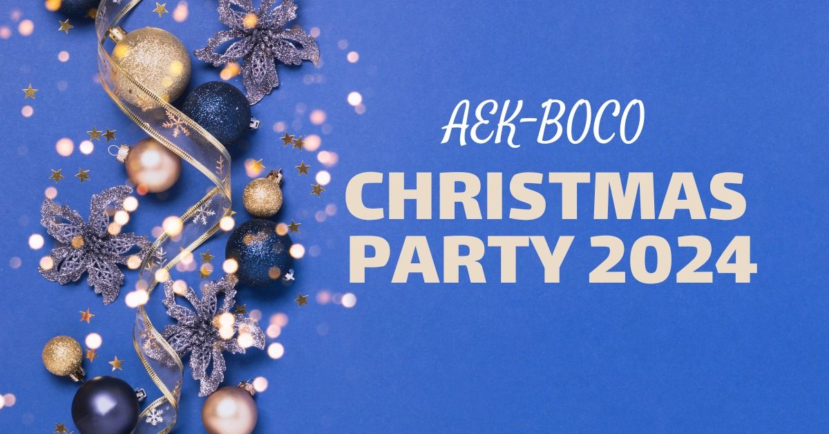 AEK-BOCO Christmas Party!