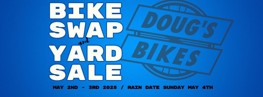 2025 Bike Swap and Yard Sale