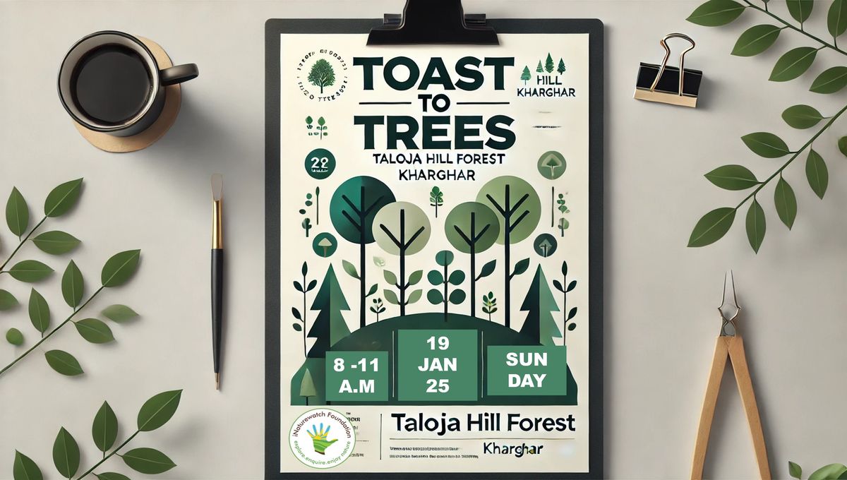 Toast to Trees in Kharghar