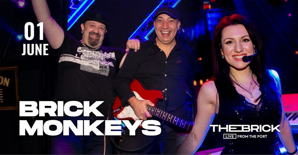 01.06 / BRICK MONKEYS, The Brick Port, Varna, 1 June 2022