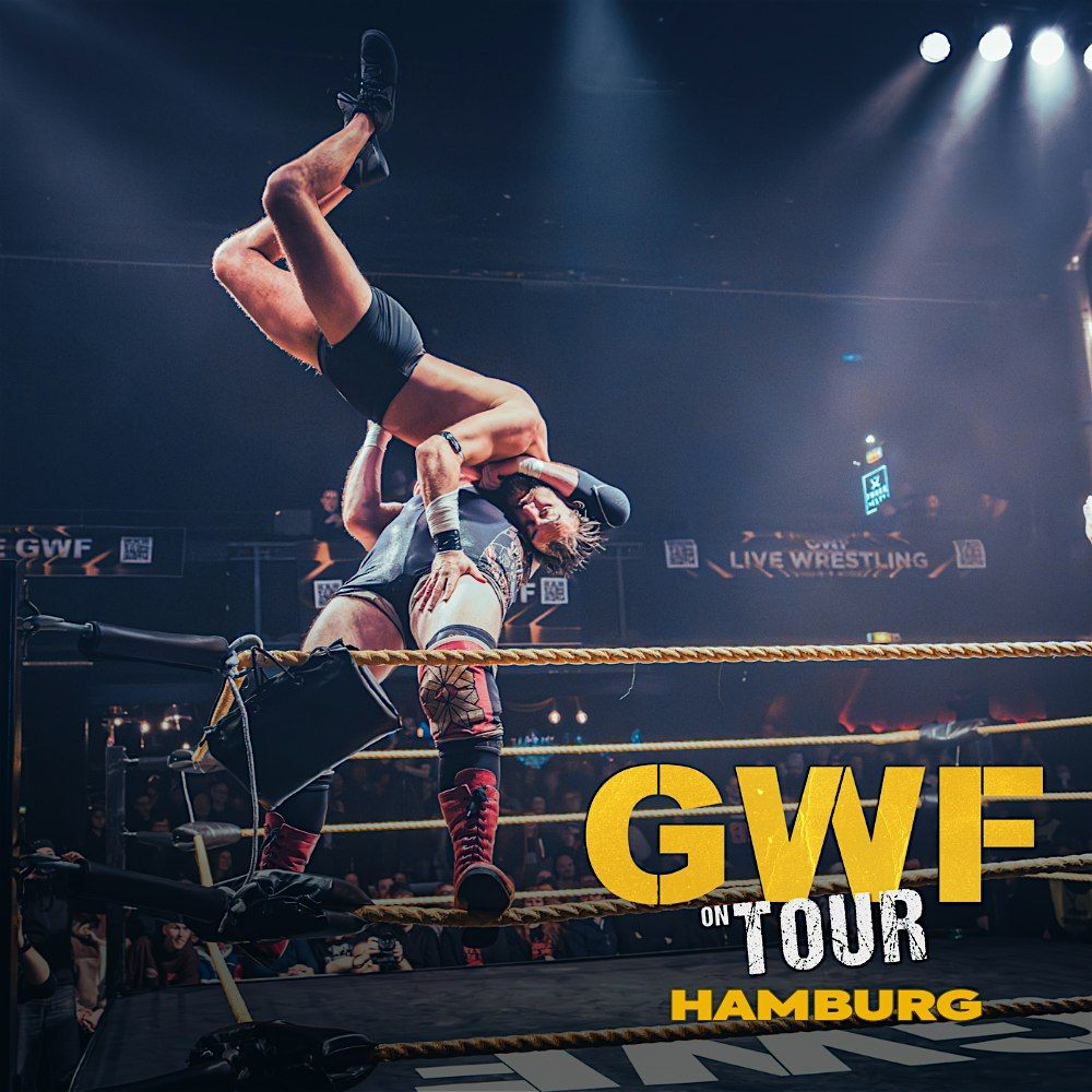 GWF Live Wrestling in Hamburg