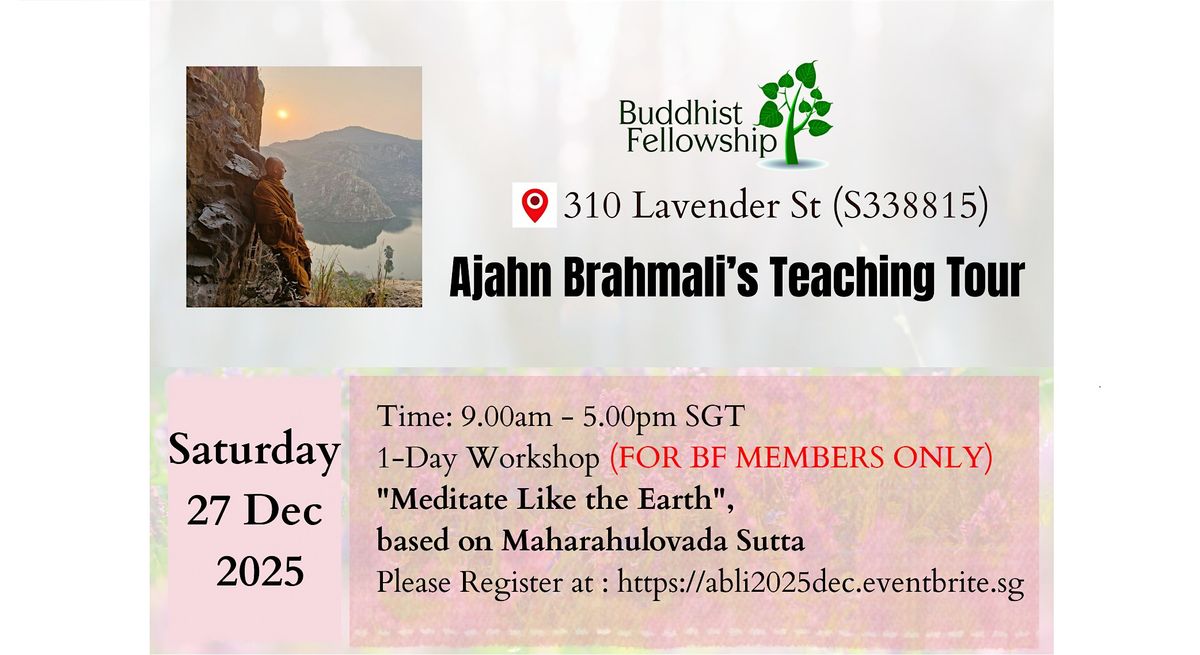 1-Day Workshop with Ajahn Brahmali (FOR BF MEMBERS ONLY)