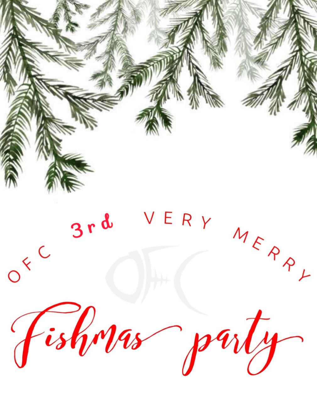 OFC 3rd Very Merry Fishmas Party