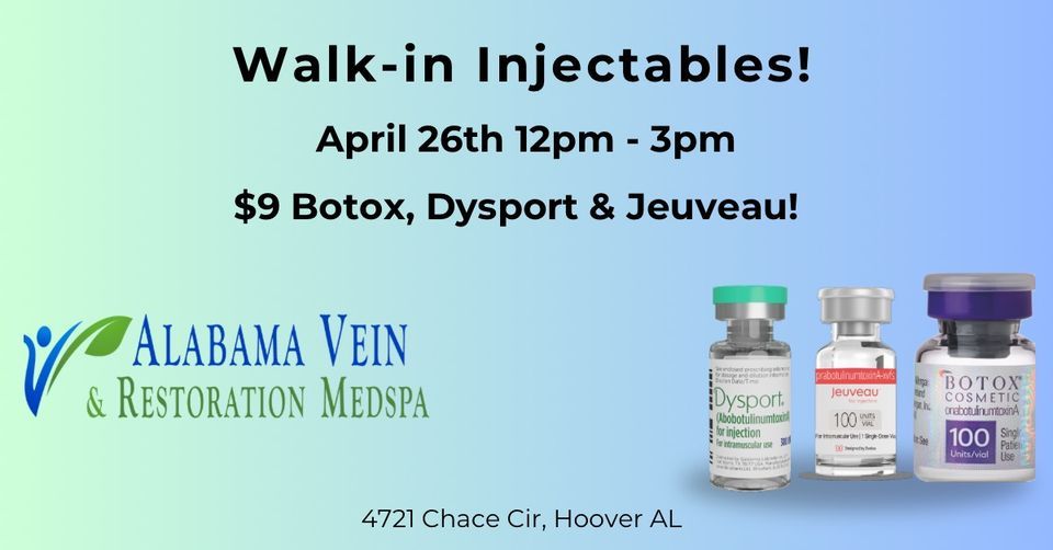 Walk-in Injectables $9\/unit Botox~Dysport~Jeuveau
