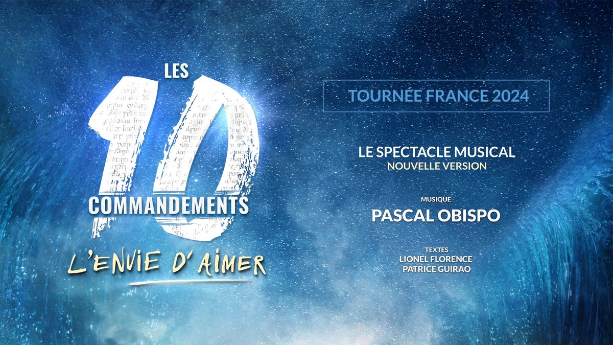 LES 10 COMMANDEMENTS - LE MANS