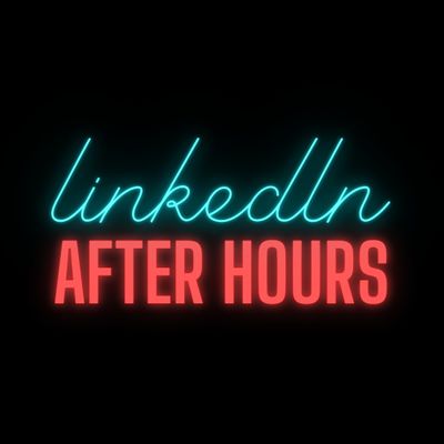 LinkedIn After Hours