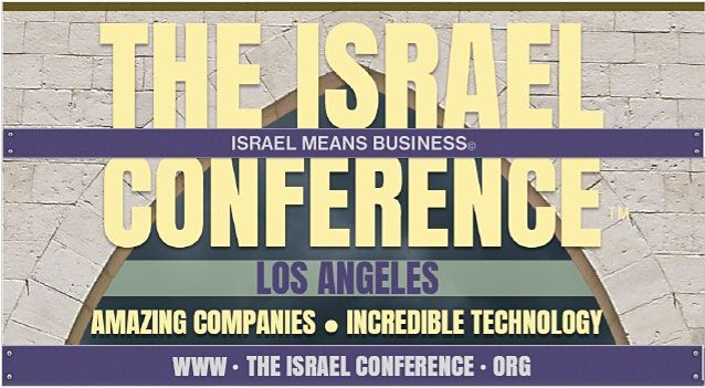 The Israel Conference\u2122 - Executive Forums