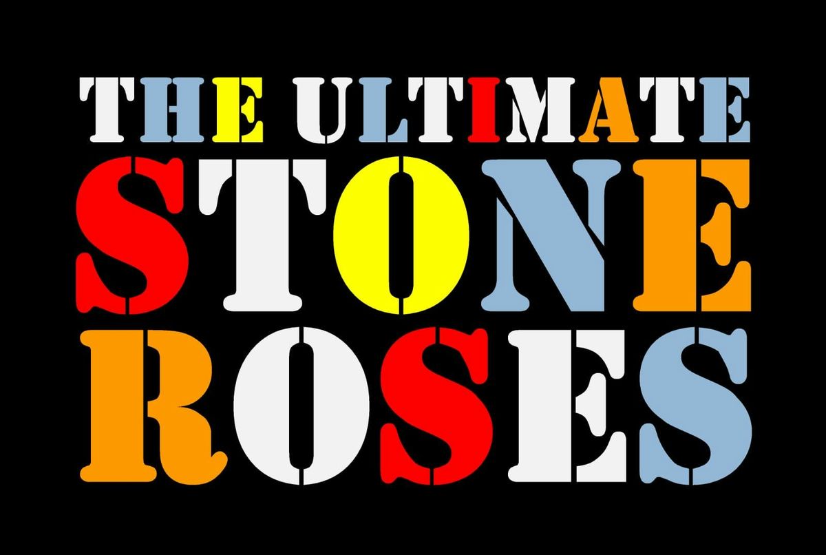 ULTIMATE STONE ROSES LIVE