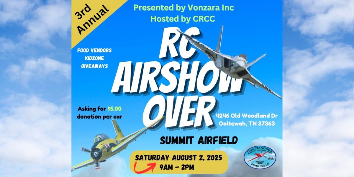 RC Airshow Over Summit Airfield 2025