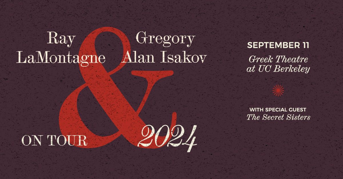 Ray LaMontagne & Gregory Alan Isakov at Greek Theatre