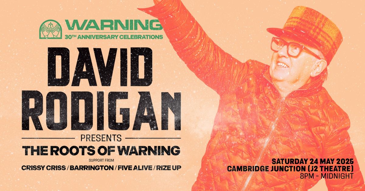 David Rodigan presents The Roots of Warning